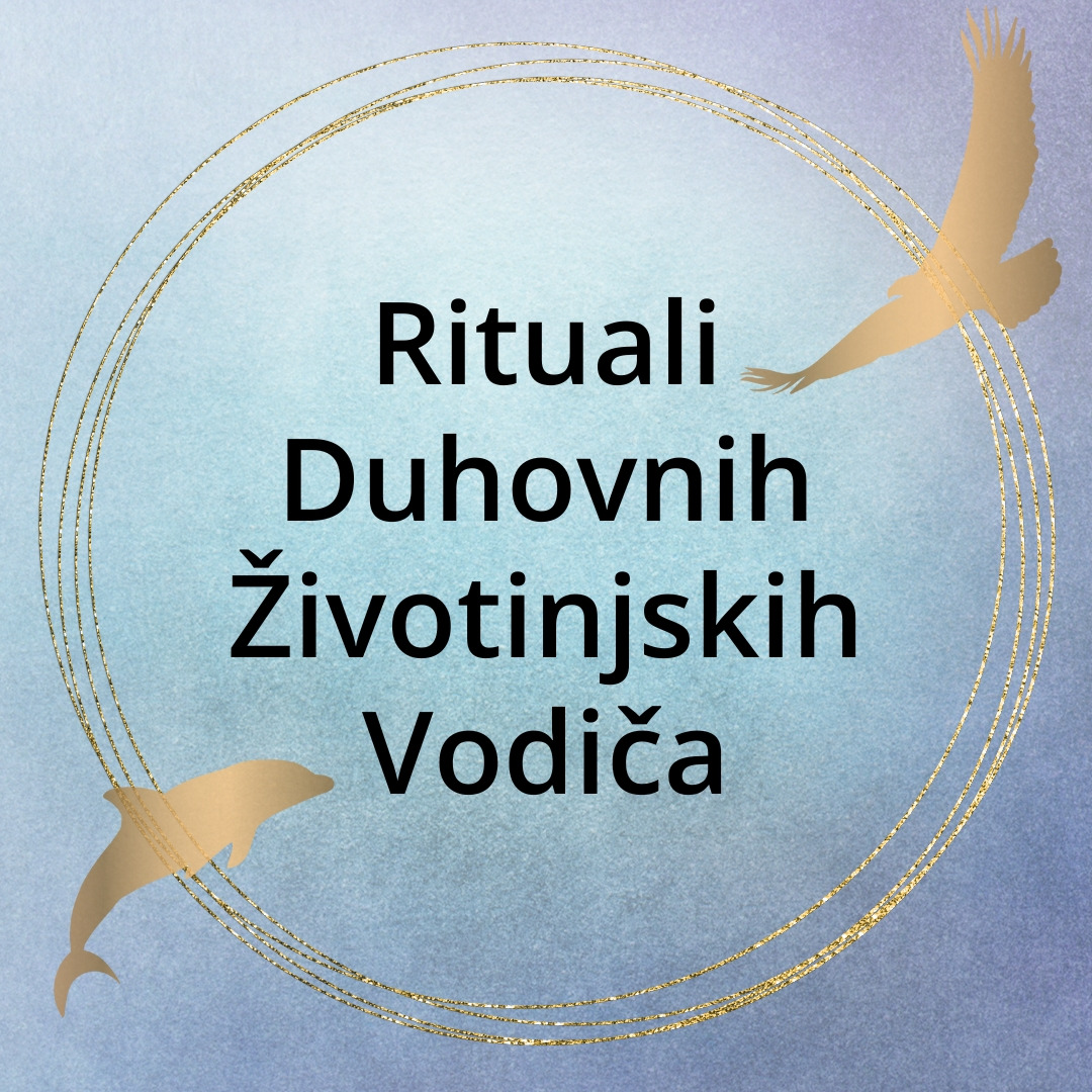 Rituali Duhovnih Životinjskih Vodiča